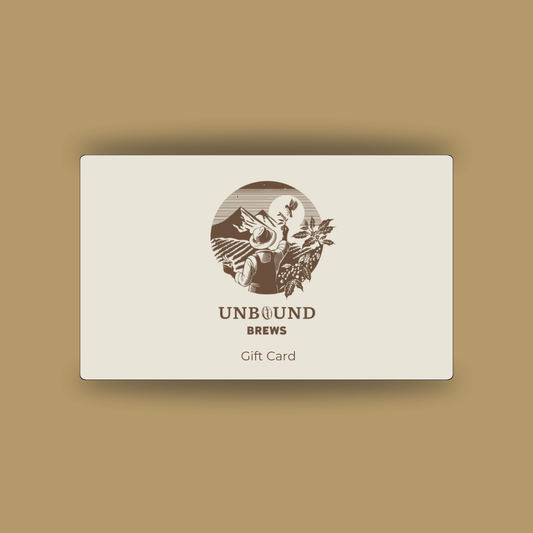 Unbound Brews Specialty Coffee Digital Gift Card