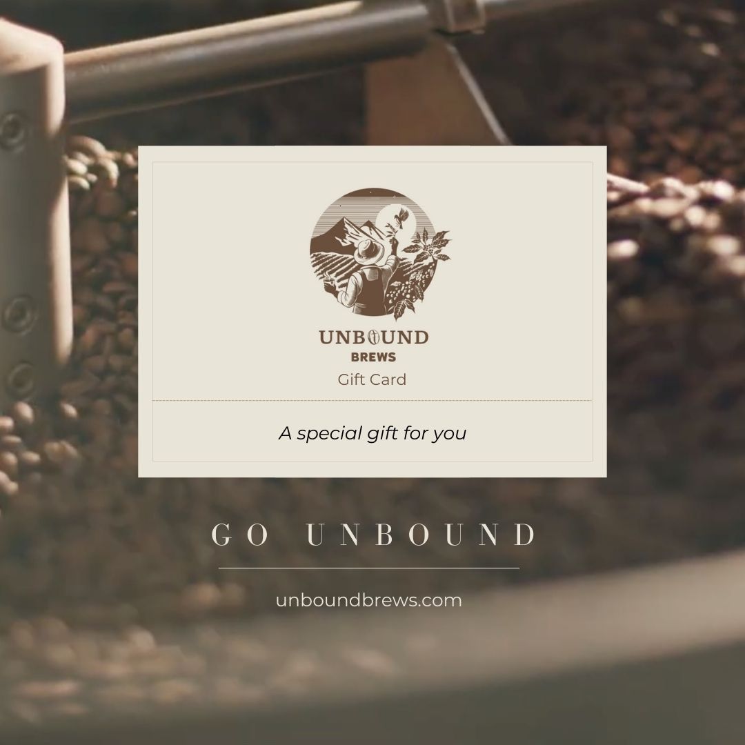 Unbound Brews Specialty Coffee Digital Gift Card